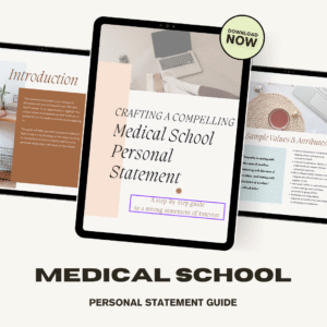 Medical School Personal Statement Guide